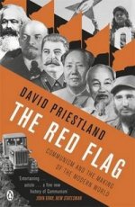 Red Flag: Communism & Making of Modern World TPB
