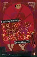 There Once Lived Woman Who Tried to Kill Her Neighbours Baby