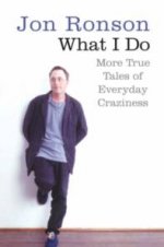 What I Do More: True Tales of Everyday Craziness