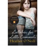 Lullabies for Little Criminals  (Int. bestseller)
