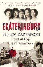 Ekaterinburg: Last Days of Romanovs