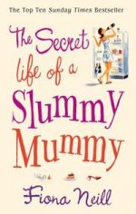 Secret Life of Slummy Mummy