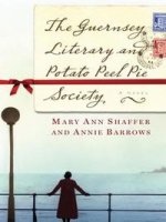 Guernsey Literary & Potato Peel Pie Society (NY Times bestseller)