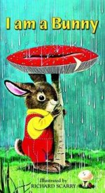 I Am a Bunny  (board book)