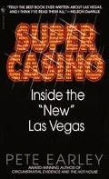 Super Casino: Inside "New" Las Vegas