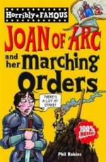 Horrible Histories: Joan of Arc & Her Marching Orders