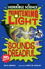 Horrible Science: Fr. Light / Sounds Dreadful