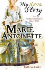My Royal Story: Marie Antoinette