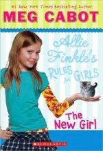 Allie Finkles Rules for Girls: New Girl