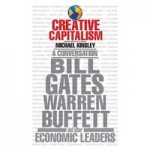 Creative Capitalism: B.Gates, W.Buffett & Other Economic Leaders TPB