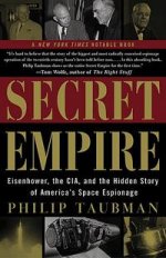 Secret Empire: Eisenhower, CIA & Space Espionage