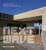 Next Wave: Emerging Talents in Australian Architecture