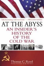 At the Abyss: Insiders History of Cold War (TPB)