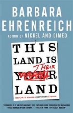 This Land Is Their Land: Reports from Divided Nation (TPB)