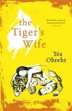 Tigers Wife  (Orange Prize2011) *** #дата изд.12.07.11#