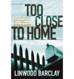 Too Close to Home (No.1 UK bestseller)