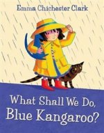 What Shall We Do, Blue Kangaroo? +D