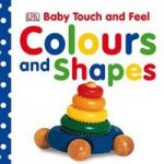 Colours and Shapes  (board book)