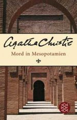Mord in Mesopotamien: Ein Hercule-Poirot-Roman