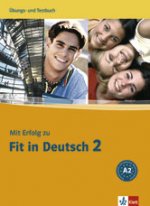 Mit Erfolg zu Fit in Deutsch 2, Uebungs- u. Testbuch