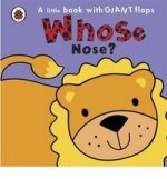 Whose... Nose? (board book)
