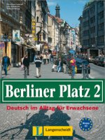 Berliner Platz 2 Lehr und Arbeitsbuch