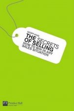 Secrets of Selling:How to win in any sales situation #ост./не издается#