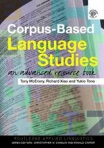 Corpus-Based Language Studies: Advanced Resource Bk