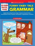 No Boring Practice, Please! Funny Fairy Tale Grammar