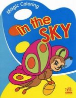 Magic Coloring. "In the sky".  детская книга.  К4532У