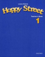 Happy Street 1 - Teacher"s Book