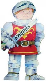 Knights (shape board book)