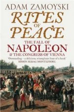 Rites of Peace: Fall of Napoleon & Congress of Vienna