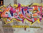 Graff 2: Next Level Graffiti Techniques