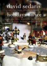 Holidays on Ice: Stories   Ned