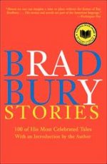Bradbury Stories: 100 Most Celebrated Tales  TPB