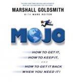 Mojo: How to Get It, How to Keep It (TPB)