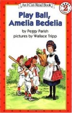 Play Ball, Amelia Bedelia (I Can Read Book 2)