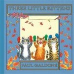 Folk Tale Classics: Three Little Kittens (HB)