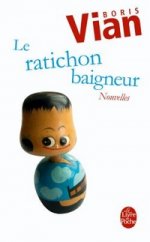 Ratichon baigneur, Le
