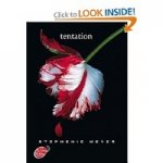 Tentation (Twilight - Tome 2)