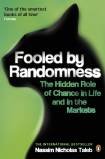 Fooled by Randomness: Chance in Life & Markets