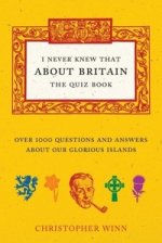 I Never Knew That About Britain!: Quiz Book   HB