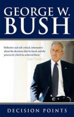 Decision Points by George W. Bush