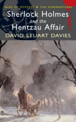 Sherlock Holmes & Hentzau Affair