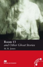Room 13 and Other Ghost Stories