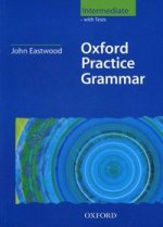 Oxford Practice Grammar  [Oxford Practice Grammar - New Edition. Intermediate Student"s Book]