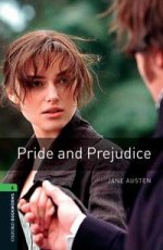Oxford Bookworms Library 6: Pride and Prejudice