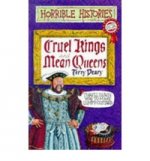 Horrible Histories: Cruel Kings and Mean Queens (illustr.)