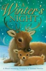 Winters Night: Treasury of Animal Stories